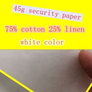 45g security cotton paper 100% cotton waterproof paper